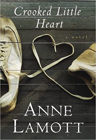 Cover image for Crooked Little Heart by Anne Lamott.