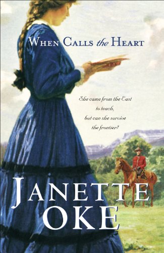 Cover image for When Calls the Heart by Janette Oke.
