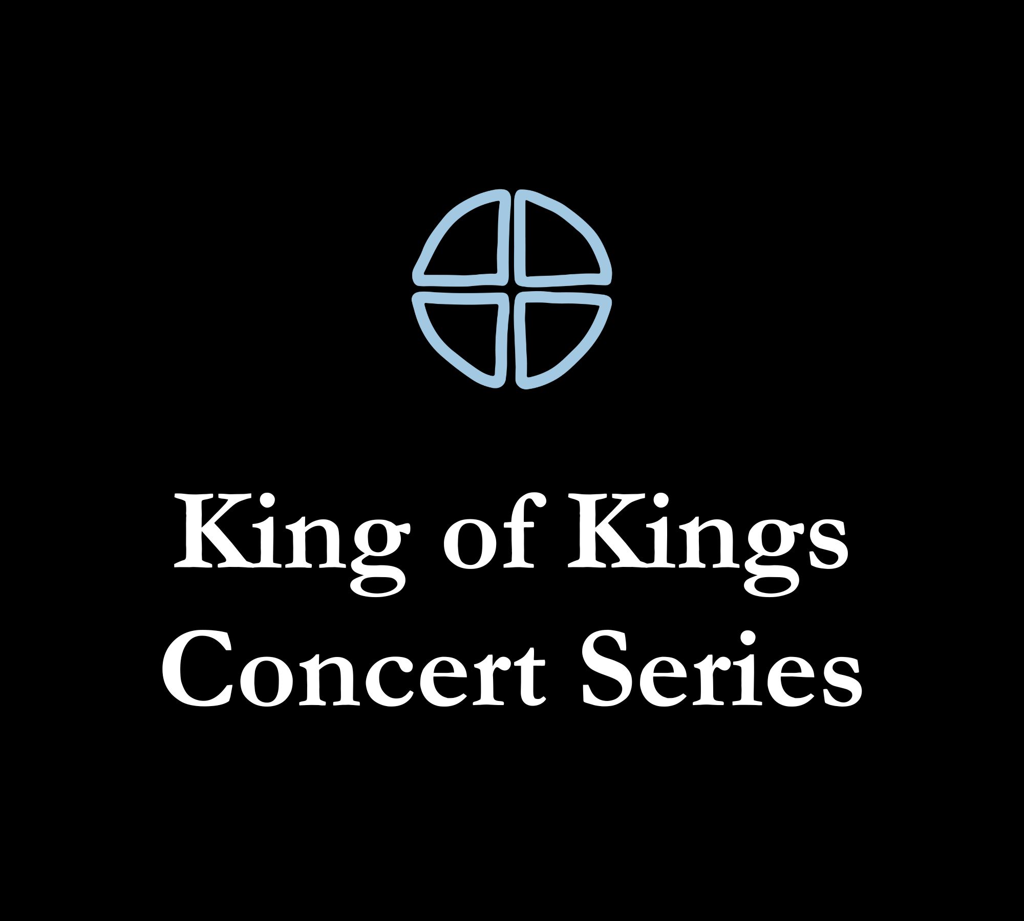 King of Kings Concert Series